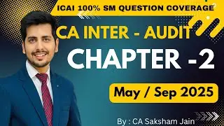 CA INTER | AUDIT| CHAPTER-2| ICAI Questions Simplified 🔥🔥