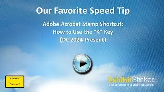 Adobe Acrobat Stamp Shortcut: How to Use the &ldquo;K&rdquo; Key (DC 2024-Present)