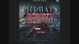 Thizz Latin Hayward / Kalico Beats The Bays Rebirth (PROMO)
