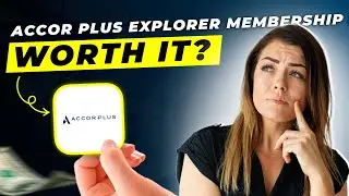 Accor Plus Explorer Membership Review 2025 | Pros and Cons &ndash; Honest & Unbiased