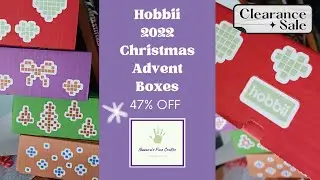 2022 Hobbii Christmas Advent Calendar Review / Clearance to almost Half OFF!!