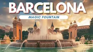 Exploring Enchantment: Magic Fountain and Its Stunning Surrounding Gardens in Barcelona #travelguide
