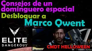 Elite Dangerous - Desbloquear a Marco Qwent