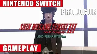 Shin Megami Tensei III Nocturne HD Remaster Nintendo Switch Gameplay | Prologue