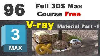 3ds max | Vray Materials-Plastic, Chrome, Glass, Steel, Smoke, Fog, reflective Glass, Gold (96)