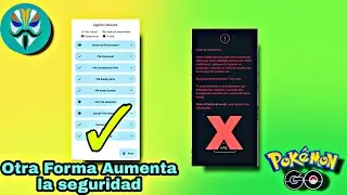 🚨Evitar ser BANEADO🚨Seguimos Reforzando seguridad Otra Forma Pruebas para Evitar el BAN Pok&eacute;mon GO