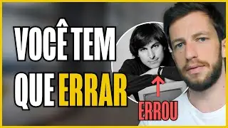 TENHO MEDO DE ERRAR: O QUE FAZER?