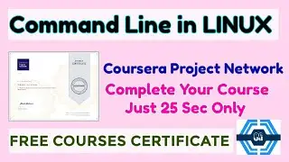 Command Line in Linux - Coursera || COURSERA PROJECT NETWORK ||