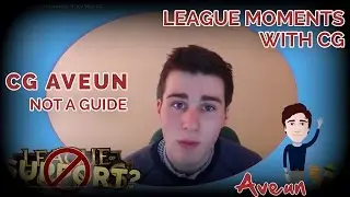 CG AVEUN - LEAGUE MOMENTS WITH CG