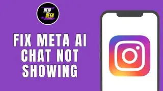 HOW TO FIX META AI CHAT NOT SHOWING ON INSTAGRAM