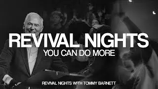 Revival with Tommy Barnett | 7 Hills Church