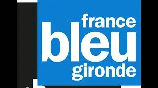 Mardi 13 aout 2019 / France Bleu Gironde / La  Cr&egrave;me des Bordelaises