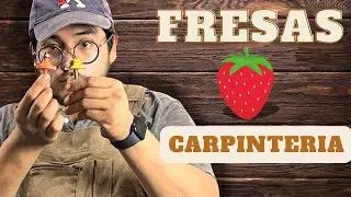 🍓&ldquo;Las FRESAS que TODO carpintero debe conocer&rdquo;