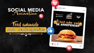 Feed Animado para Hamburguerias | Social Media