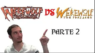 GdR Versus #3 - Licantropi: l'Apocalisse VS Lupi Mannari: i Rinnegati (Parte 2)