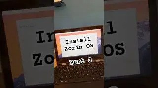 Install Zorin OS from Bootable USB Drive - Part 3 #linux #zorinos #bootableusb #lenovo