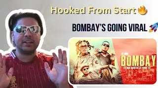 BOMBAY #reaction - ST MAN x YUNG 22 x BIG NORZZA | Hooked From the Start 🚀