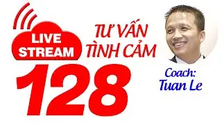 💥Live Stream Gỡ Rối Tơ Lòng ... Thòng 128