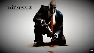 Hitman 2 : Silent Assassin [HD]  | Walkthrough Mission - 6 | 🕵