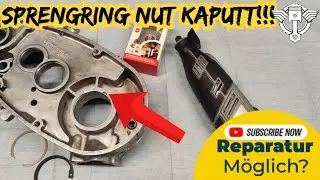 Simson Sprengring Nut am M53 Motorgeh&auml;use Reparatur mit dem Dremel!!