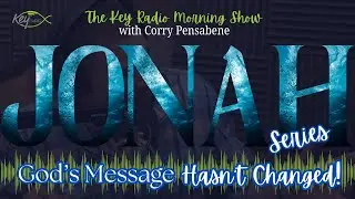 Jonah 3:1-10 -- God's Message Hasn't Changed with Pastor Keith Radke & Pastor Steve Barsuhn