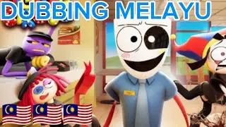The amazing digital circus Episode 4 part 2 DUBBING MELAYU 🇲🇾🇲🇾🇲🇾🇲🇾🇲🇾▶️