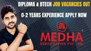 Diploma & Btech Jobs at Medha Servo | Freshers & 2023/2024 Passouts Eligible