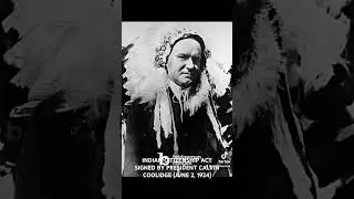 INDIAN CITIZENSHIP ACT SIGNED BY PRESIDENT CALVIN COOLIDGE (JUNE 2, 1924)