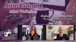 Mini-Workshop - Rune Magic! ...with Author & Tarot Grandmaster Pamela Steele!