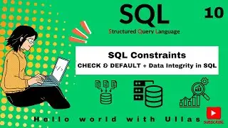 Mastering SQL | Episode 10: CHECK & DEFAULT Constraints + Data Integrity in SQL