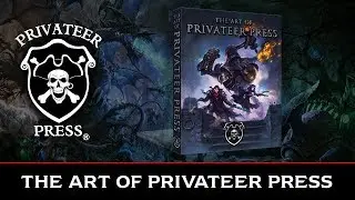 The Art of Privateer Press