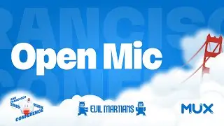 Open mic. San Francisco Ruby Conference 2025