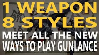 ALL The NEW Ways to Play Gunlance In Monster Hunter Rise. ガンランス
