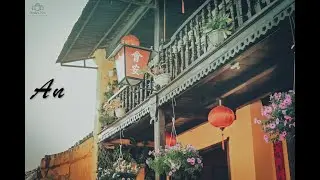 An  - Hà Anh Tuấn ( Lyrics Video) | Concert Truyện Ngắn - Hội An