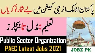 Pakistan Atomic Energy Commission PAEC Jobs Chashma 2021