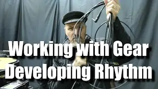 Developing Rhythm Working with Gear Guitar Lesson