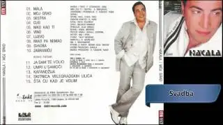 Hakala - Svadba - (Audio 2003) HD