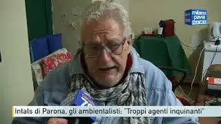 Intals di Parona, gli ambientalisti: 