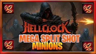 Hell Clock Build Guide For Mega Split Shot Build Guide Marksman Shadow Clone Minions Build Guide