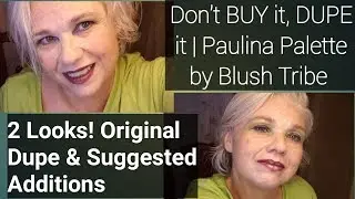 Don't BUY it, DUPE it | Paulina Palette by Blush Tribe