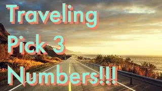 July 2022 Traveling Pick 3 Numbers!!!