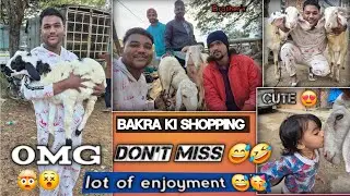 ||Bhakre ki shopping|| Don't miss last cute little baby 😍