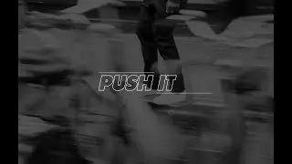 Push It - Shajen Willems for Skatestore
