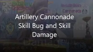 Dragon Nest SEA Artillery Cannonade Skill Damage Bug