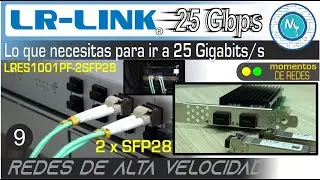 25 Gbps (GbE) Increíbles velocidades en tu red - LRES1001PF-2SFP28 LR-LINK (HUNTION) Intel XXV710