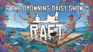 What will we discover? Raft Ep. 3