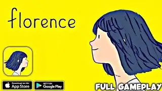Florence || Life || Full Gameplay || Android Gameplay (HD)