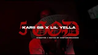 Karii SB x Lil Yella - 