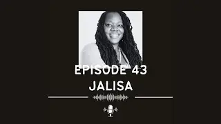 Episode 43: Minister Jalisa Hardy on Healing, Purpose & Financial Freedom