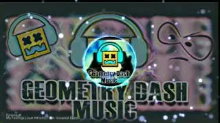 DjHoneyB - My Feelings (Just Whistle) Feat. Vocaloid Gumi [GeometryDashMusic]